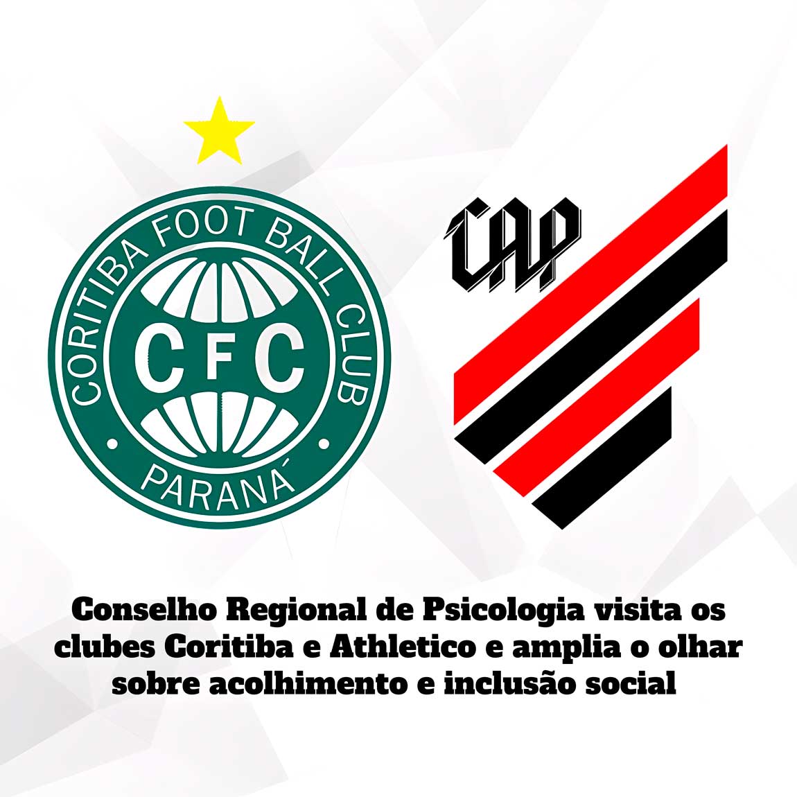 Conselho Regional de Psicologia visita os clubes Coritiba e Athletico e amplia o olhar sobre acolhimento e inclusão social